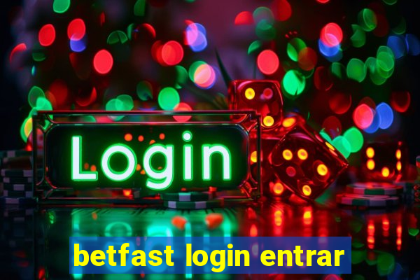 betfast login entrar